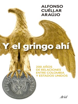cover image of Y el gringo ahí